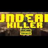 UNDEAD KILLER